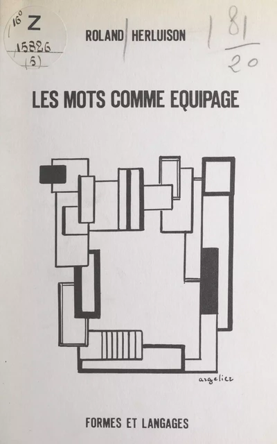 Les mots comme équipage - Roland Herluison - FeniXX réédition numérique