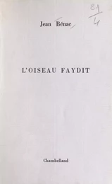 L'oiseau faydit