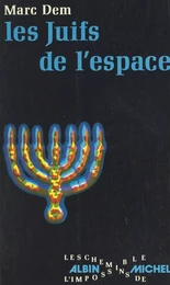 Les Juifs de l'espace