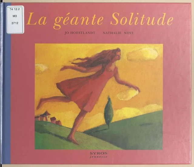 La géante solitude - Jo Hoestlandt - (Syros) réédition numérique FeniXX