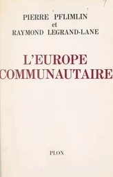 L'Europe communautaire