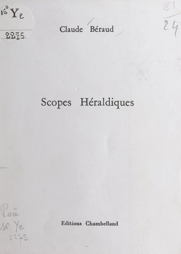 Scopes héraldiques - Claude Béraud - FeniXX réédition numérique