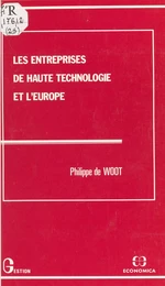 Les Entreprises de haute technologie et l'Europe