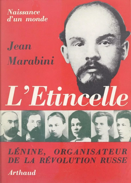 L'étincelle : naissance d'un monde - Jean Marabini - Arthaud (réédition numérique FeniXX)