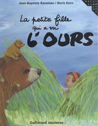 La petite fille qui a vu l'ours