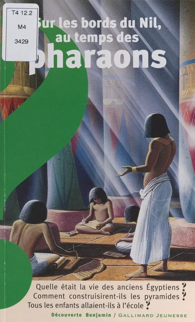 Sur les bords du Nil, au temps des pharaons - Corinne Courtalon - (Gallimard Jeunesse) réédition numérique FeniXX