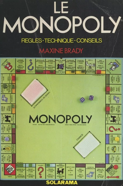 Le Monopoly - Maxine Brady - (Solar) réédition numérique FeniXX