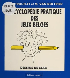 Encyclopédie pratique des jeux belges