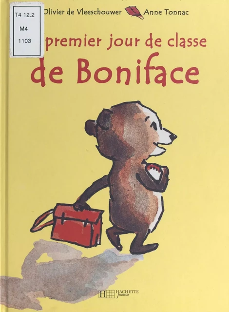 Le premier jour de classe de Boniface - Olivier de Vleeschouwer - (Hachette Jeunesse) réédition numérique FeniXX