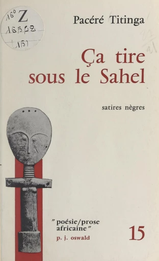 Ça tire sous le Sahel - Pacéré Titinga - FeniXX réédition numérique