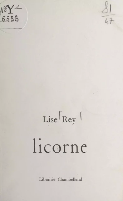 Licorne - Lise Rey - FeniXX réédition numérique