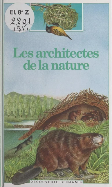 Les architectes de la nature - Christine Lazier - (Gallimard Jeunesse) réédition numérique FeniXX