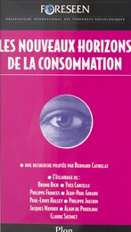 Les nouveaux horizons de la consommation