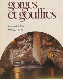 Gorges et Gouffres