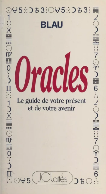 Oracles - Didier Blau - (JC Lattès) réédition numérique FeniXX