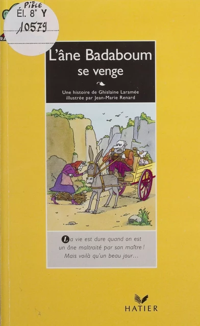 L'Âne Badaboum se venge - Ghislaine Laramée - Hatier (réédition numérique FeniXX)