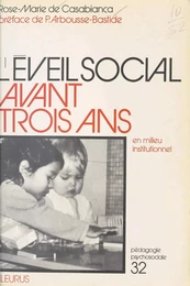 L'Éveil social avant 3 ans en milieu institutionnel