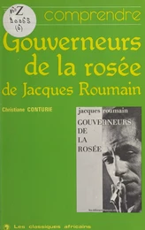 «Gouverneurs de la rosée» de Jacques Roumain