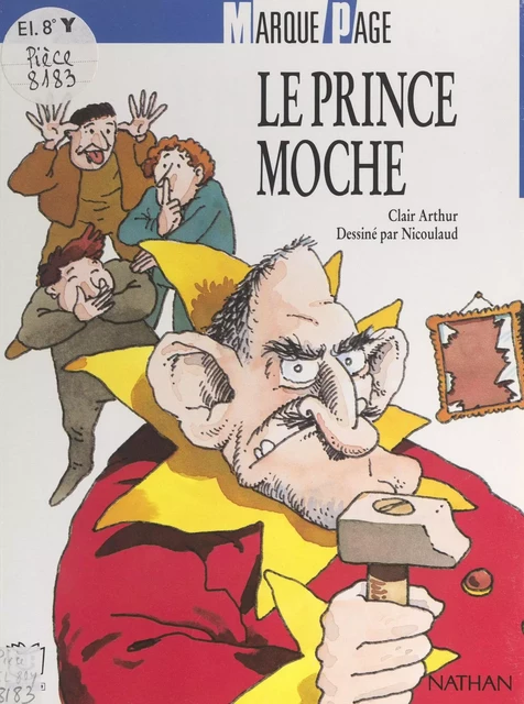 Le prince moche - Clair Arthur - (Nathan) réédition numérique FeniXX