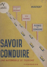 Savoir conduire une automobile