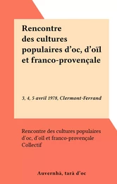 Rencontre des cultures populaires d'oc, d'oïl et franco-provençale