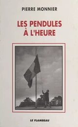 Les Pendules à l'heure : À l'ombre des grandes têtes molles (1939-1951)