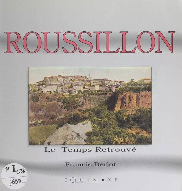 Roussillon - Francis Berjot - (Equinoxe) réédition numérique FeniXX