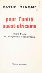 Pour l'unité ouest-africaine