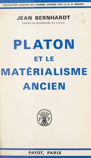 Platon et le matérialisme ancien - Jean Bernhardt - FeniXX réédition numérique