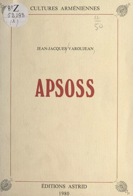 Apsoss - Jean-Jacques Varoujean - FeniXX réédition numérique