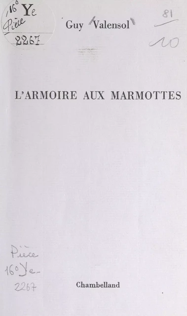 L'armoire aux marmottes - Guy Valensi - FeniXX réédition numérique