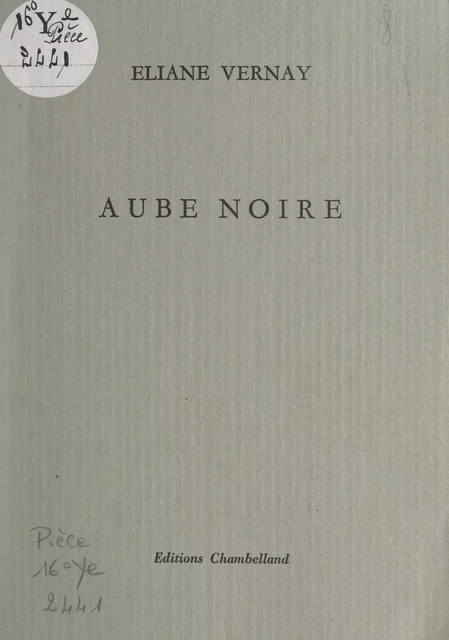 Aube noire - Éliane Vernay - FeniXX réédition numérique