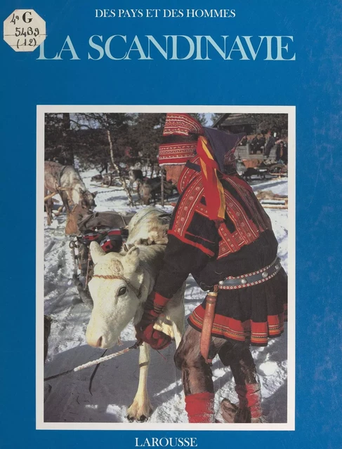 La Scandinavie - Patrick Bartanguy, Yves de Saint-Agnès - (Larousse) réédition numérique FeniXX