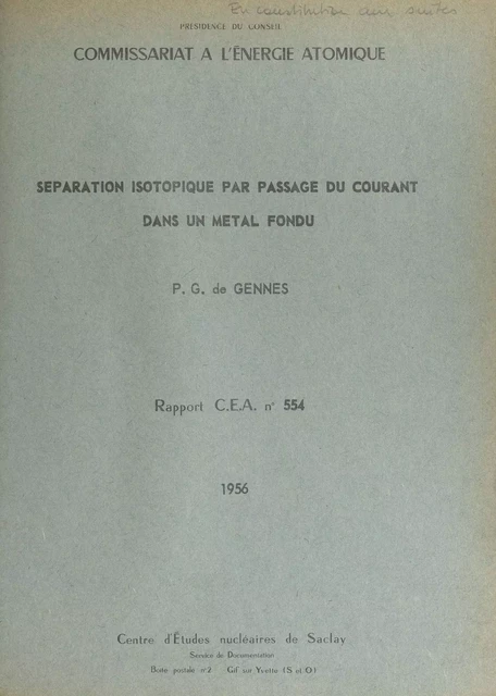 Séparation isotopique par passage du courant dans un métal fondu - Pierre-Gilles de Gennes - FeniXX réédition numérique