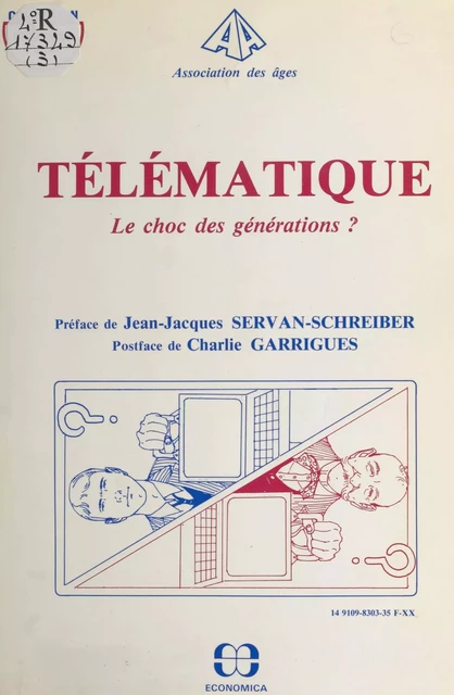 Télématique, le choc des générations ? -  Association des âges - FeniXX réédition numérique