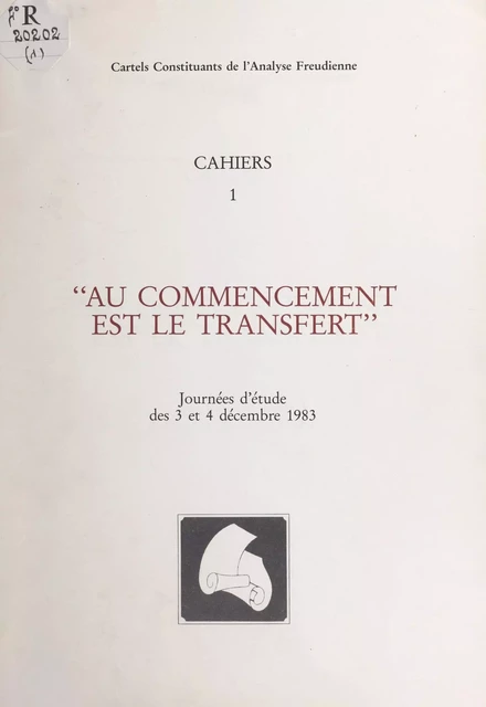 Au commencement est le transfert - Diane Chauvelot,  Collectif, Claude Conté, Didier Grimault, J.-L. Ohayon, Patrick Rousset - FeniXX réédition numérique