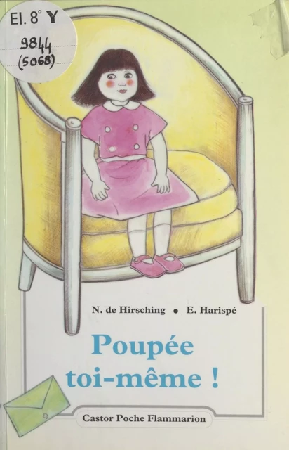 Poupée toi-même ! - Nicolas de Hirsching - Flammarion (réédition numérique FeniXX)