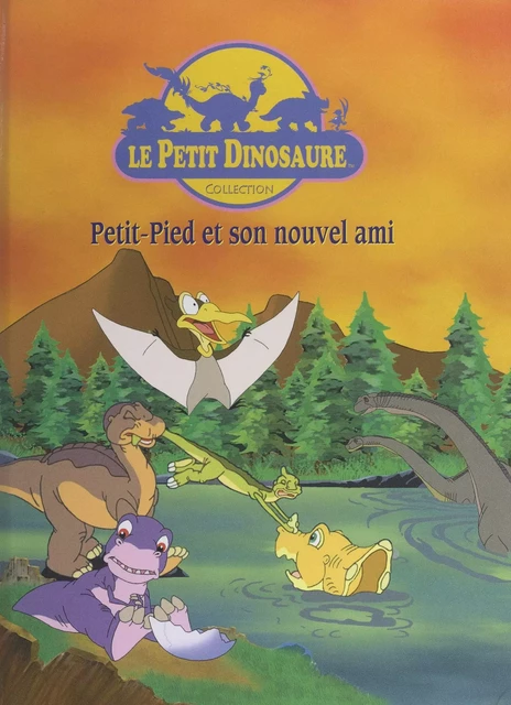 Petit-Pied et son nouvel ami -  Anonyme - (Nathan) réédition numérique FeniXX