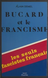 Bucard et le francisme