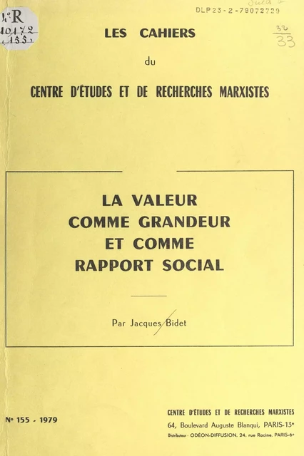 La valeur comme grandeur et comme rapport social - Jacques Bidet - FeniXX réédition numérique