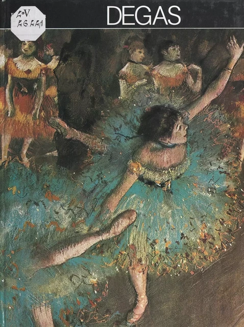 Degas - Edouard Hüttinger - Flammarion (réédition numérique FeniXX)