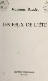 Les feux de l'été