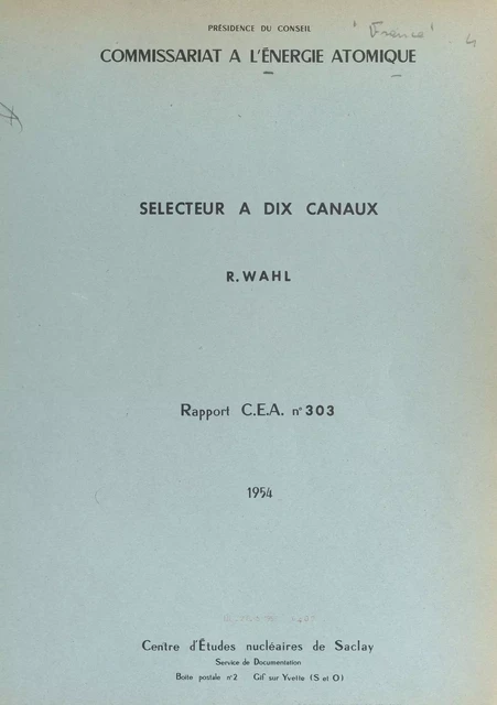 Sélecteur à dix canaux - Roger Wahl - FeniXX réédition numérique