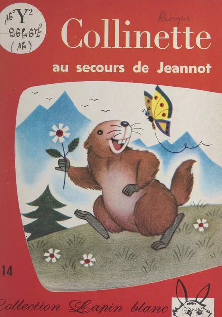 Collinette au secours de Jeannot - Myja Hamelin - FeniXX réédition numérique