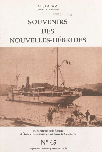 Souvenirs des Nouvelles-Hébrides - Guy Lacam - FeniXX réédition numérique