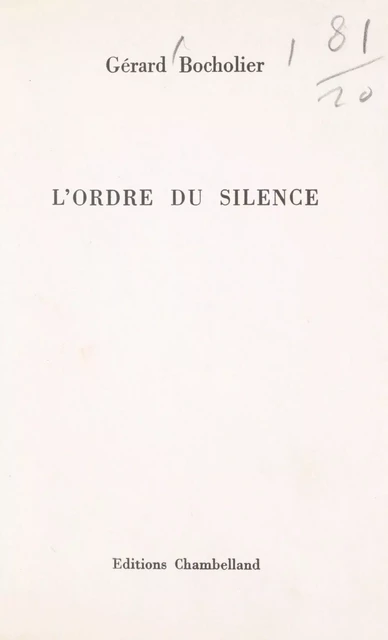 L'ordre du silence - Gérard Bocholier - FeniXX réédition numérique