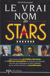 Le vrai nom des stars