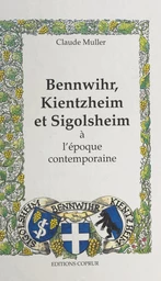 Bennwihr, Kientzheim et Sigolsheim