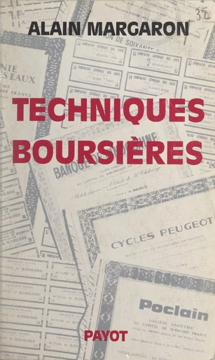 Techniques boursières - Alain Margaron - FeniXX réédition numérique