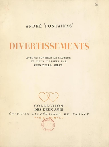 Divertissements : petits poèmes sibyllins, hommage, dizains, sonnets - André Fontainas - FeniXX réédition numérique